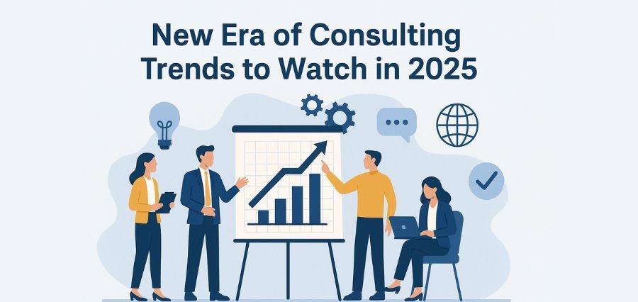 New Era of Consulting Trends to Watch in 2025